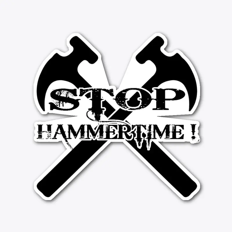 Hammer Time Sticker